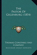 The Pastor Of Gegenburg (1854)