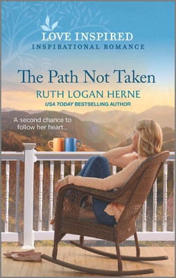 The Path Not Taken - Herne, Ruth Logan