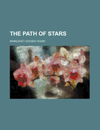 The Path of Stars