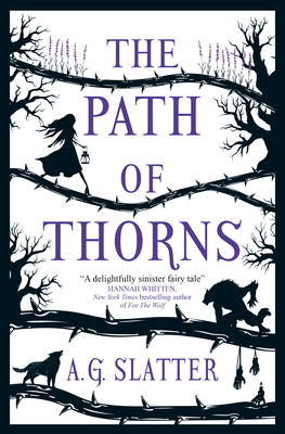 The Path of Thorns - Slatter, Angela
