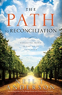 The Path to Reconciliation: Connecting People to God and Each Other