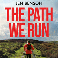 The Path We Run: A personal history of women's ultrarunning