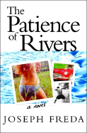 The Patience of Rivers