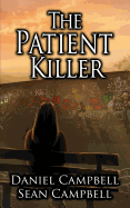 The Patient Killer