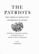 The Patriots: The American Revolution Generation of Genius