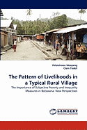 The Pattern of Livelihoods in a Typical Rural Village