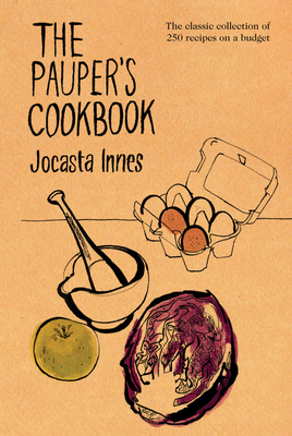 The Pauper's Cookbook - Innes, Jocasta
