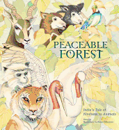 The Peaceable Forest: India's Tale of Kindness to Animals