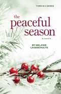 The Peaceful Season