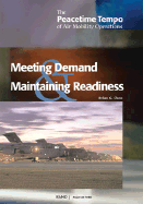 The Peacetime Tempo of Air Mobility Operations: Meeting Peacetime Demand and Maintaining Readness