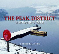 The Peak District - a Winter's Tale