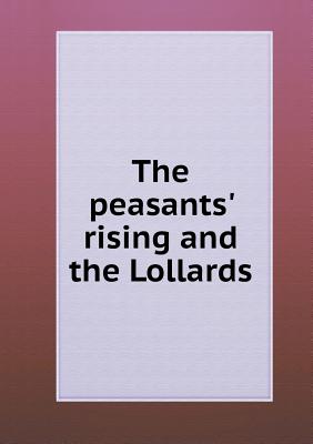 The Peasants' Rising and the Lollards - Powell, Edgar