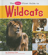 The Pebble First Guide to Wildcats