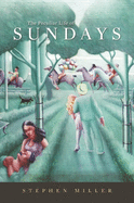 The Peculiar Life of Sundays