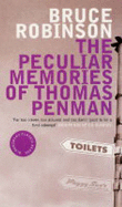 The Peculiar Memories of  Thomas Penman