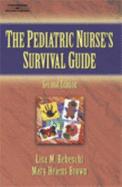 The Pediatric Nurse S Survival Guide