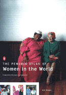 The Penguin Atlas of Women in the World: Completely Revised and Updated - Seager, Joni
