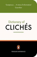 The Penguin Book of Cliches - Cresswell, Julia