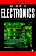 The Penguin Dictionary of Electronics