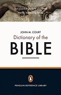 The Penguin Dictionary of the Bible