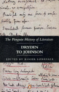The Penguin History of Literature: Dryden to Johnson