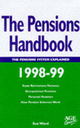 The Pensions Handbook: A Mid-career Guide to Improving Retirement Income - Hawthorne, Jennie, and Ward, Sue