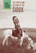 The People and Culture of the Sioux