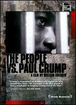The People vs. Paul Crump - William Friedkin
