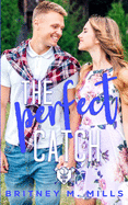 The Perfect Catch: A Young Adult Romance