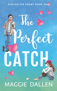 The Perfect Catch