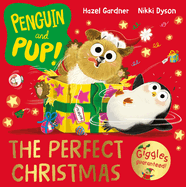 The Perfect Christmas: A laugh-out-loud Christmas story - giggles guaranteed!