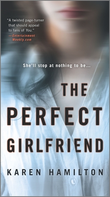 The Perfect Girlfriend - Hamilton, Karen