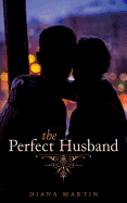 The Perfect Husband