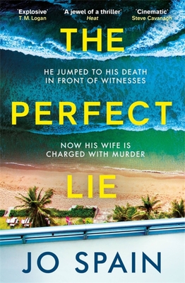 The Perfect Lie: an addictive and unmissable thriller full of shocking twists - Spain, Jo