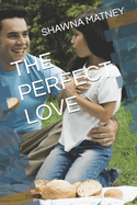 The Perfect Love