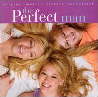 The Perfect Man - Original Soundtrack