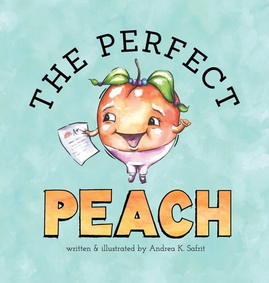 The Perfect Peach - 