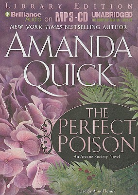 The Perfect Poison - Quick, Amanda, and Flosnik, Anne T (Read by)