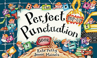 The Perfect (Pop-up) Punctuation Book