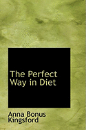 The Perfect Way in Diet