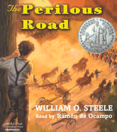 The Perilous Road - Steele, William O, and de Ocampo, Ramon (Read by)