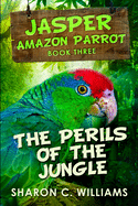 The Perils of the Jungle: Large Print Edition