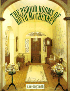 The Period Rooms of Ruth McChesney