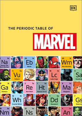 The Periodic Table of Marvel - Scott, Melanie