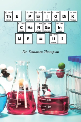 The Periodik Change in Me= U! - Thompson, Donovan