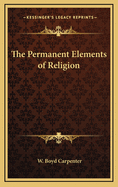 The Permanent Elements of Religion