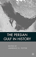 The Persian Gulf in History