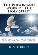 The Person and Work of the Holy Spirit