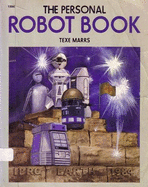 The Personal Robot Book - Marrs, Texe W.
