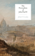 The Personalism of John Paul II